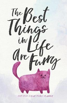 Cover of 2019-2020 2-Year Pocket Planner; The Best Things in Life Are Furry