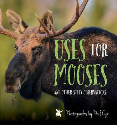 Book cover for Uses for Mooses