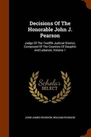 Cover of Decisions of the Honorable John J. Pearson