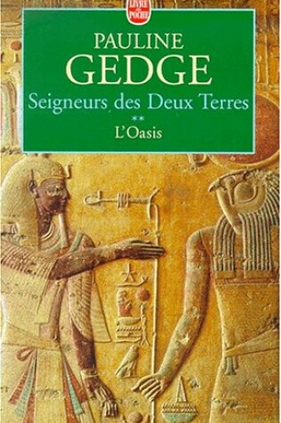 Cover of Seigneurs Des Deux Terres T02 L Oasis