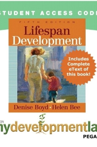 Cover of MyLab Human Development Pegasus with Pearson eText -- Standalone Access Card -- for Lifespan Development