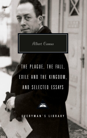 Book cover for The Plague, The Fall, Exile and the Kingdom, and Selected Essays