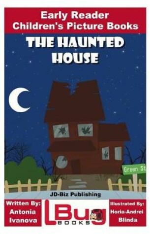 Cover of The Haunted House - Early Reader - Children's Picture Books