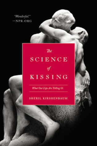 Cover of The Science of Kissing
