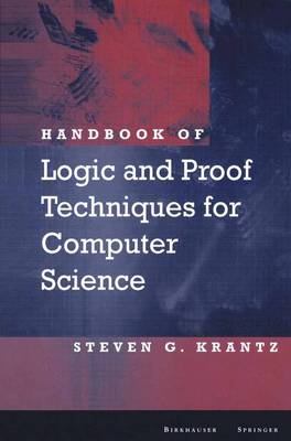 Book cover for Handbook of Logic and Proof Techniques for Computer Science