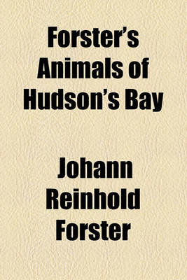 Book cover for Forster's Animals of Hudson's Bay