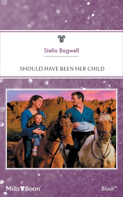 Cover of Should Have Been Her Child