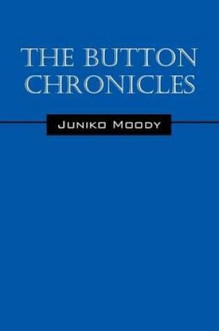 Cover of The Button Chronicles