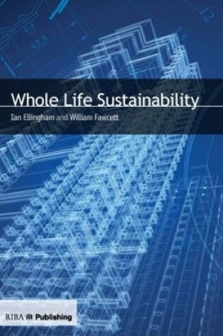 Cover of Whole Life Sustainability