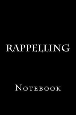 Cover of Rappelling