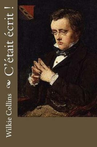 Cover of C'était écrit !