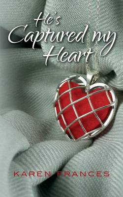 Book cover for He's Captured My Heart