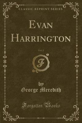 Book cover for Evan Harrington, Vol. 2 (Classic Reprint)