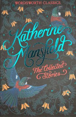 Book cover for The Collected Short Stories of Katherine Mansfield