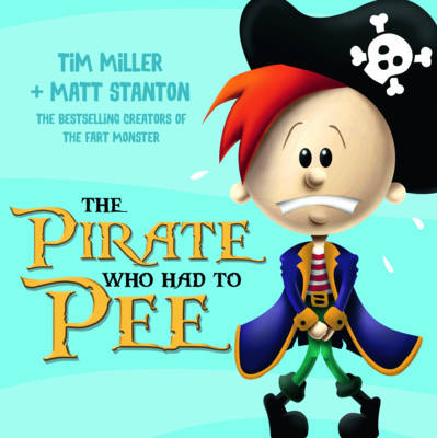 Book cover for The Pirate Who Had To Pee