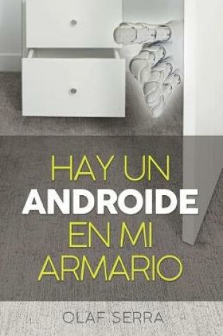 Cover of Hay un Androide en mi armario