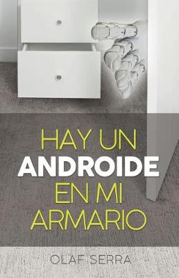 Book cover for Hay un Androide en mi armario