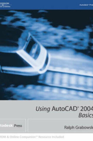 Cover of Using Autocad 2004 Basics