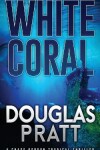 Book cover for White Coral