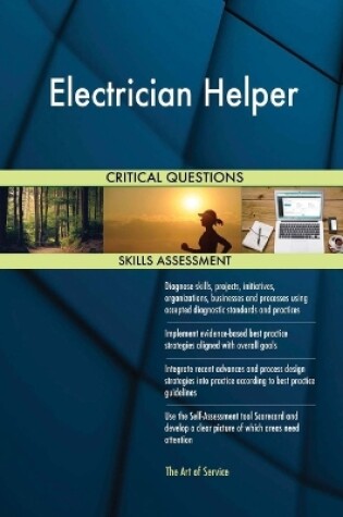 Cover of Electrician Helper Critical Questions Skills Assessment