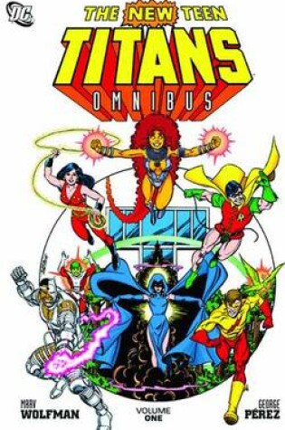 Cover of New Teen Titans Omnibus HC Vol 01