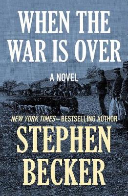 Book cover for When the War Is Over