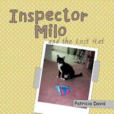 Book cover for Inspector Milo and the Lost Hat