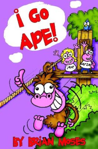 Cover of I Go Ape