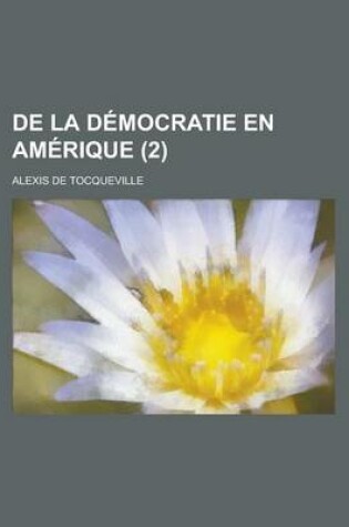 Cover of de la Democratie En Amerique (2)