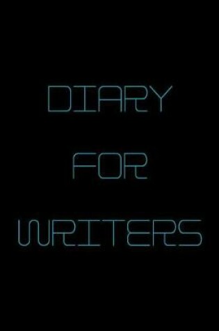 Cover of Diary For Writers