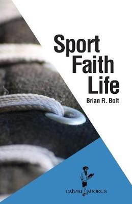 Book cover for Sport. Faith. Life.