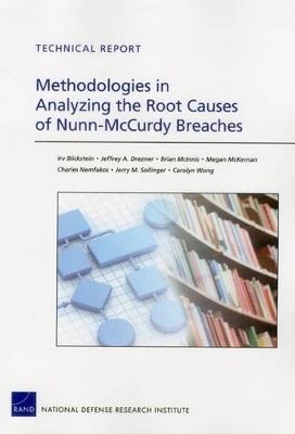 Book cover for Methodologies in Analyzing the Root Causes of Nunn-Mccurdy Breaches