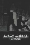 Book cover for Espion Academy