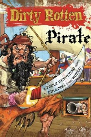 Cover of Dirty Rotten Pirates