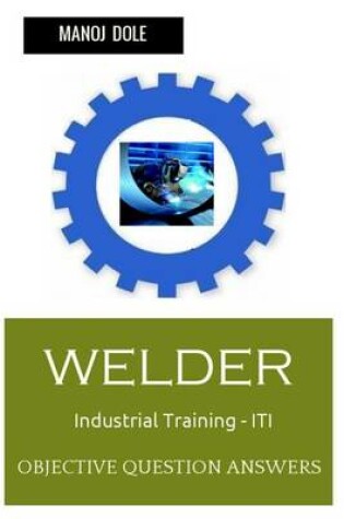 Cover of Welder Industrial Training - Iti