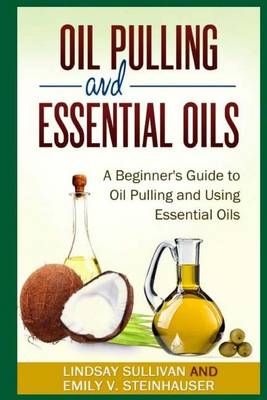 Book cover for Oil Pulling and Essential Oils