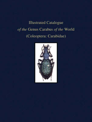 Cover of Illustrated Catalogue of the Genus Carabus of the World