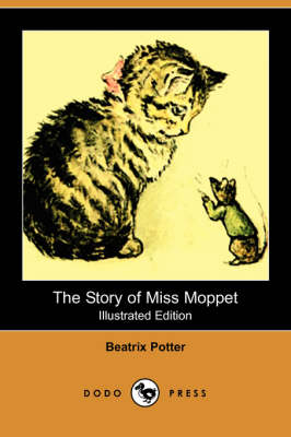 Book cover for The Story of Miss Moppet(Dodo Press)