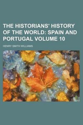 Cover of The Historians' History of the World Volume 10