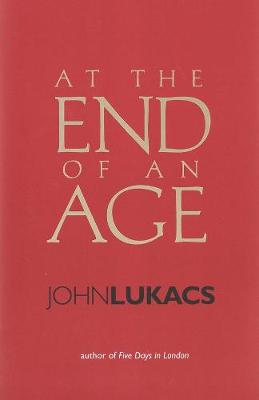 Book cover for At the End of an Age