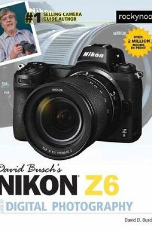 Cover of David Busch's Nikon Z6 Guide by David Busch