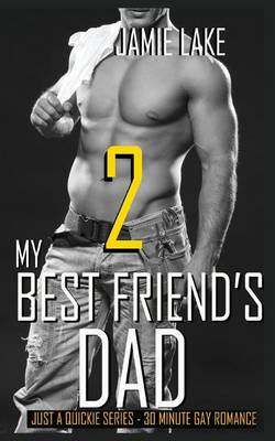 Cover of My Best Friend's Dad 2