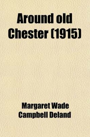 Cover of Around Old Chester