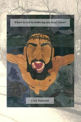 Book cover for Where Is God In Suffering and Hard Times?