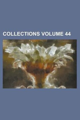 Cover of Collections Volume 44