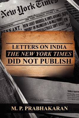 Book cover for Letters on India the New York Times Did Not Publish
