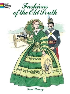 Book cover for Fashions of the Old South Colouring Book