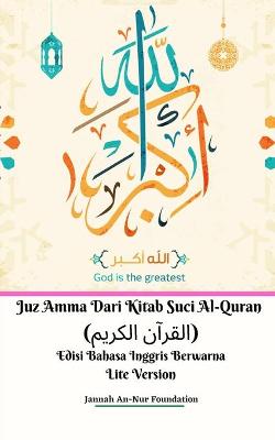 Book cover for Juz Amma Dari Kitab Suci Al-Quran (القرآن الكريم) Edisi Bahasa Inggris Berwarna Lite Version