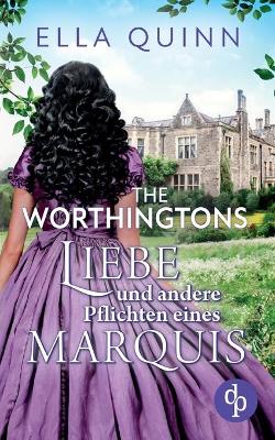 Book cover for Liebe und andere Pflichten eines Marquis