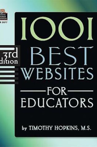 Cover of 1001 Best Websites for Educators, 3rd Edition